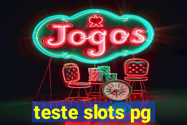 teste slots pg